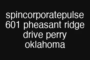 spincorporatepulse 601 pheasant ridge drive perry oklahoma